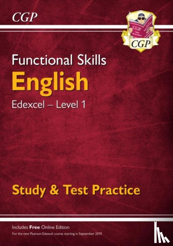 CGP Books - Functional Skills English: Edexcel Level 1 - Study & Test Practice