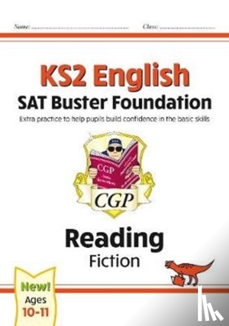 CGP Books - KS2 English Reading SAT Buster Foundation: Fiction (for the 2025 tests)