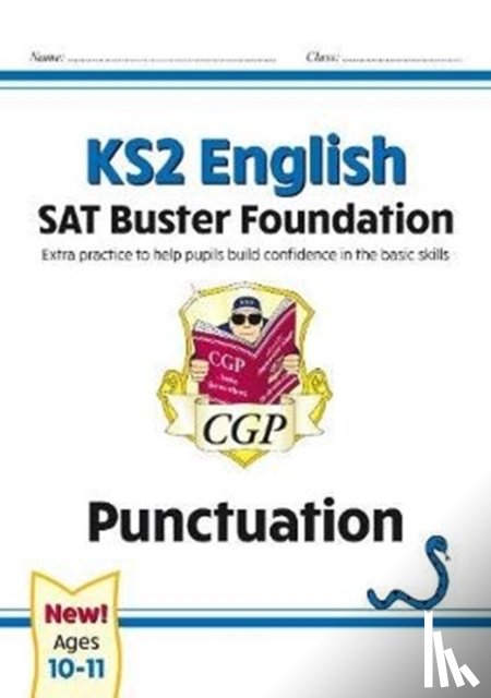 CGP Books - KS2 English SAT Buster Foundation: Punctuation (for the 2025 tests)