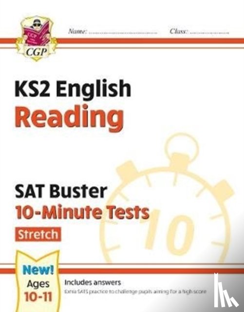CGP Books - KS2 English SAT Buster 10-Minute Tests: Reading - Stretch (for the 2025 tests)