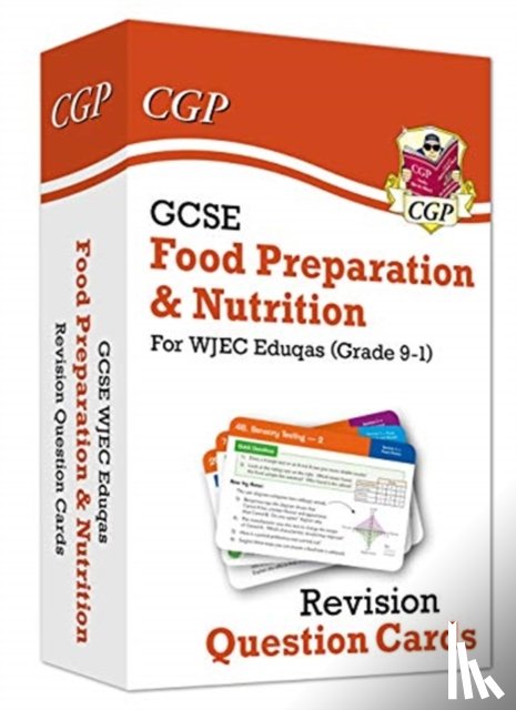 CGP Books - GCSE Food Preparation & Nutrition WJEC Eduqas Revision Question Cards