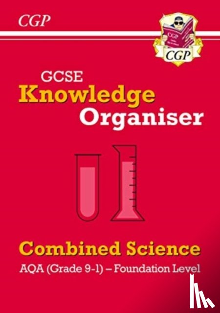 CGP Books - GCSE Combined Science AQA Knowledge Organiser - Foundation