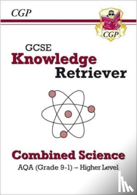 CGP Books - GCSE Combined Science AQA Knowledge Retriever - Higher