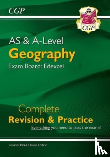 CGP Books - AS and A-Level Geography: Edexcel Complete Revision & Practice (with Online Edition): for the 2025 and 2026 exams