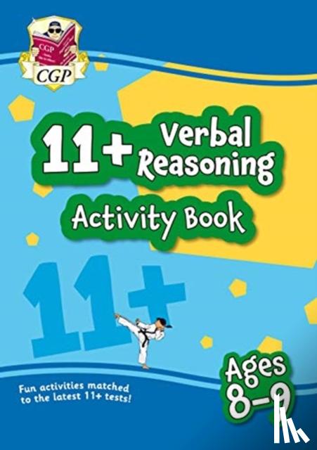 CGP Books - 11+ Activity Book: Verbal Reasoning - Ages 8-9