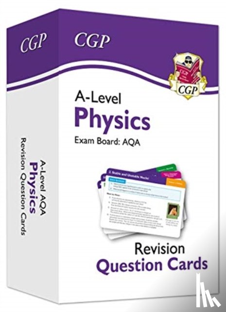 CGP Books - A-Level Physics AQA Revision Question Cards
