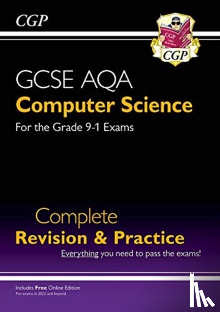CGP Books - New GCSE Computer Science AQA Complete Revision & Practice includes Online Edition, Videos & Quizzes
