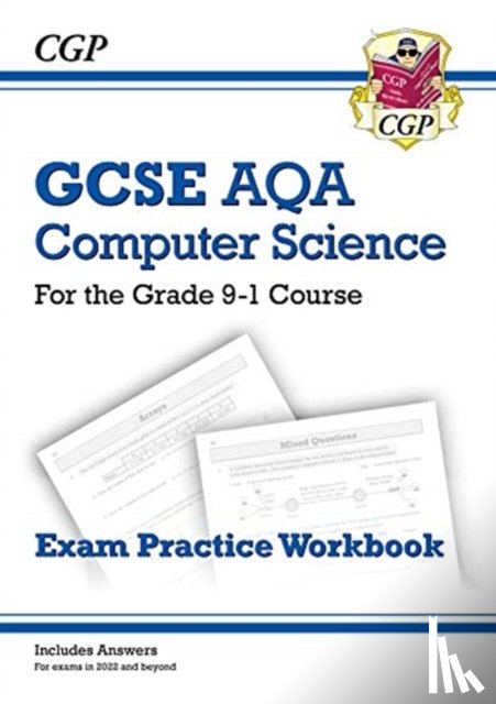 CGP Books - GCSE Computer Science AQA Exam Practice Workbook includes answers