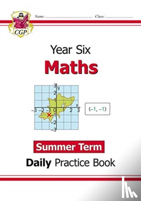 CGP Books - KS2 Maths Year 6 Daily Practice Book: Summer Term