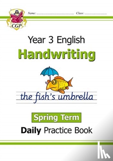 CGP Books - KS2 Handwriting Year 3 Daily Practice Book: Spring Term