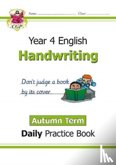 CGP Books - KS2 Handwriting Year 4 Daily Practice Book: Autumn Term