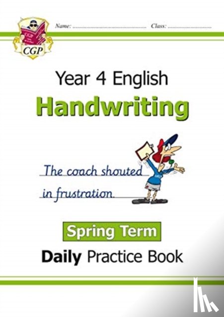 CGP Books - KS2 Handwriting Year 4 Daily Practice Book: Spring Term
