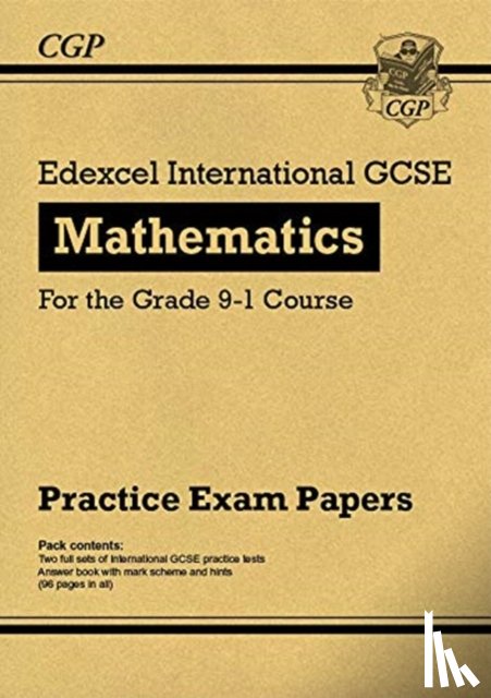 CGP Books - Edexcel International GCSE Maths Practice Papers: Higher
