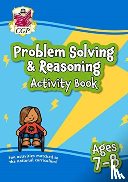 CGP Books - Problem Solving & Reasoning Maths Activity Book for Ages 7-8 (Year 3)