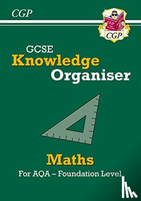 CGP Books - GCSE Maths AQA Knowledge Organiser - Foundation