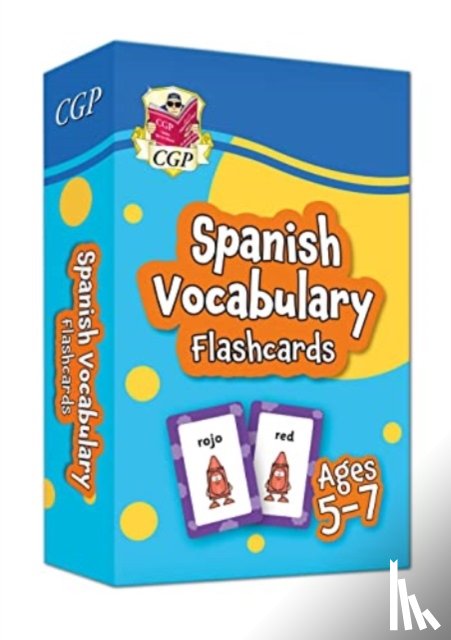 CGP Books - Spanish Vocabulary Flashcards for Ages 5-7 (with Free Online Audio)