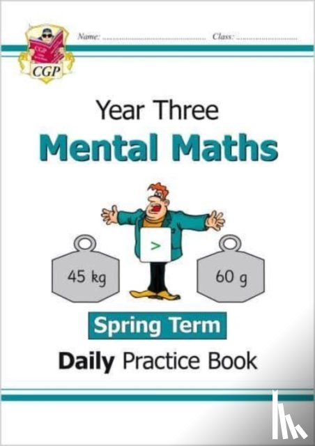 CGP Books - KS2 Mental Maths Year 3 Daily Practice Book: Spring Term