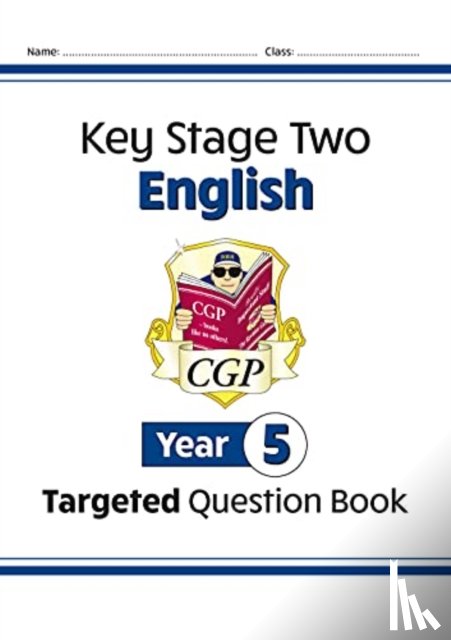 CGP Books - KS2 English Year 5 Targeted Question Book