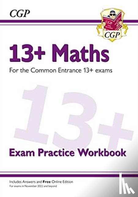 CGP Books - 13+ Maths Exam Practice Workbook for the Common Entrance Exams