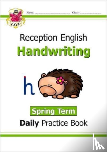 CGP Books - Reception Handwriting Daily Practice Book: Spring Term
