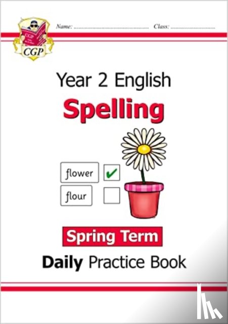 CGP Books - KS1 Spelling Year 2 Daily Practice Book: Spring Term