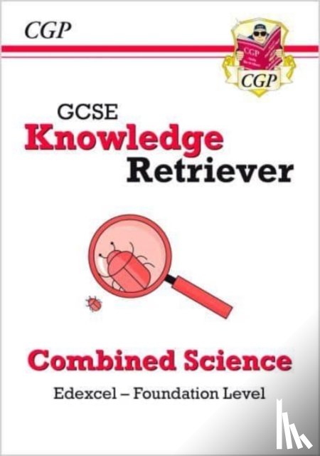 CGP Books - GCSE Combined Science Edexcel Knowledge Retriever - Foundation