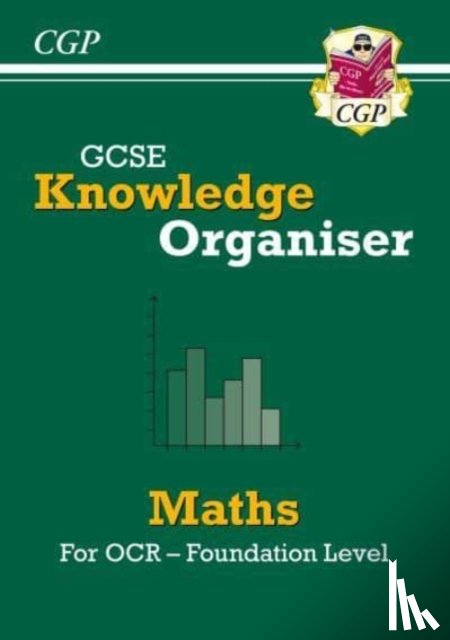 CGP Books - GCSE Maths OCR Knowledge Organiser - Foundation