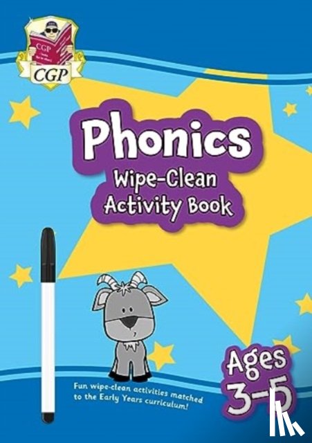 CGP Books - New Phonics Wipe-Clean Activity Book for Ages 3-5 (with pen)