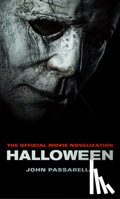 Passarella, John - Halloween: The Official Movie Novelization