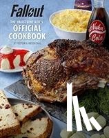 Rosenthal, Victoria - Fallout: The Vault Dweller’s Official Cookbook