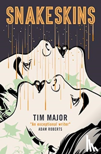 Major, Tim - Snakeskins