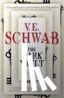 Schwab, V. E. - The Dark Vault