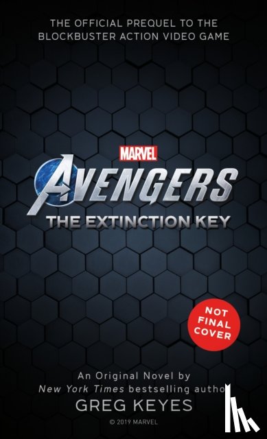 Keyes, Greg - Marvel's Avengers: The Extinction Key