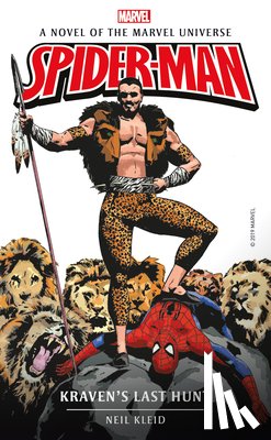 Kleid, Neil - Marvel novels - Spider-man: Kraven's Last Hunt