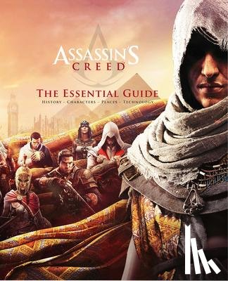 Murphy-Hiscock, Arin - Assassin's Creed: The Essential Guide