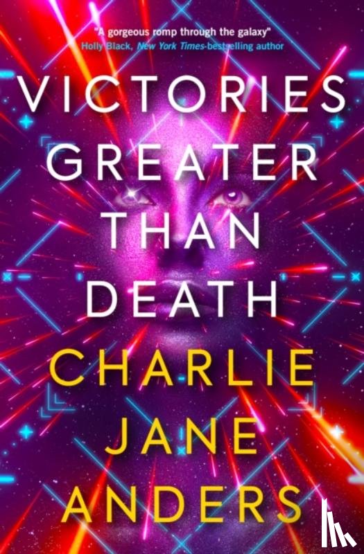 Anders, Charlie Jane - Unstoppable - Victories Greater Than Death