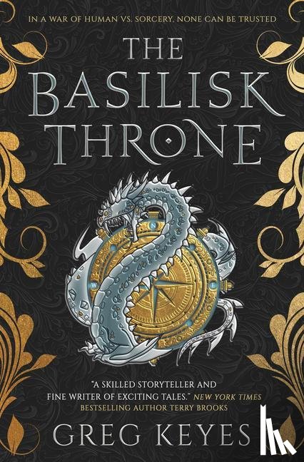 Keyes, Greg - The Basilisk Throne
