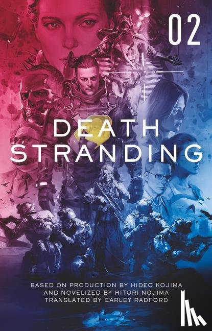 Nojima, Hitori - Death Stranding: The Official Novelization - Volume 2
