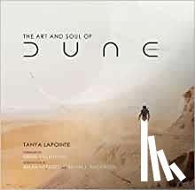 Lapointe, Tanya - The Art and Soul of Dune