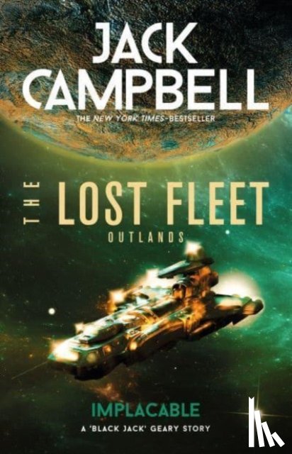 Campbell, Jack - The Lost Fleet: Outlands - Implacable