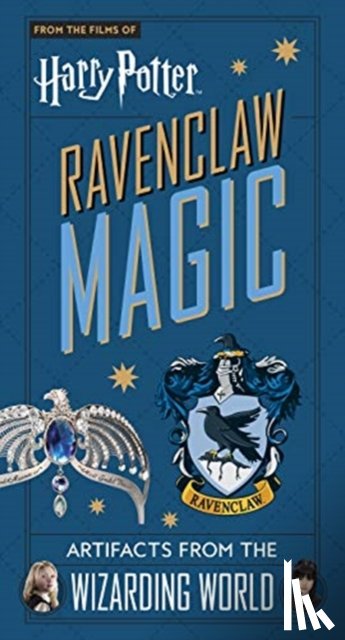 Revenson, Jody - Harry Potter: Ravenclaw Magic - Artifacts from the Wizarding World