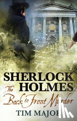 Major, Tim - The New Adventures of Sherlock Holmes - The Back-To-Front Murder