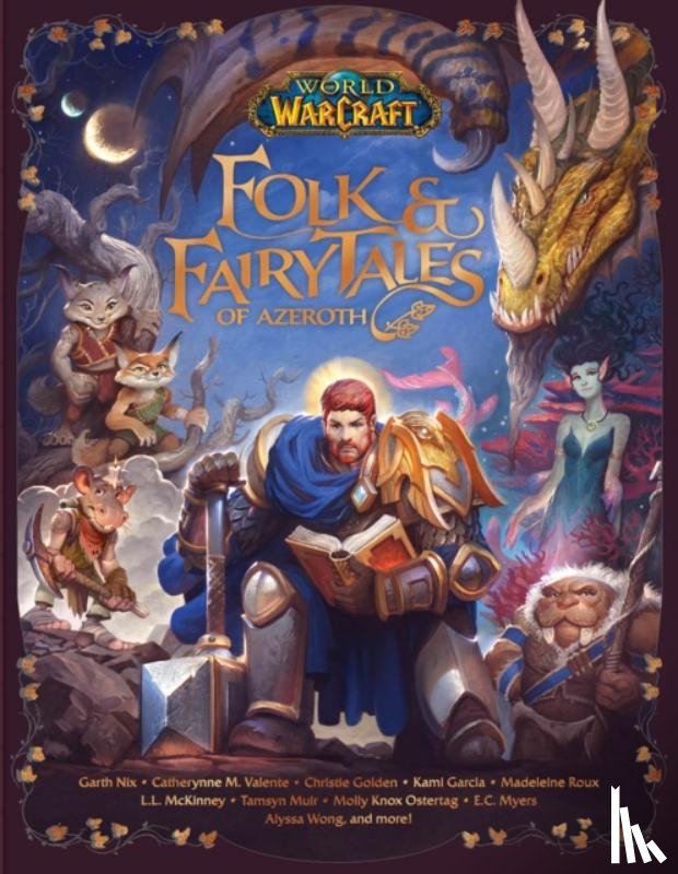 Golden, Christie - World of Warcraft: Folk & Fairy Tales of Azeroth