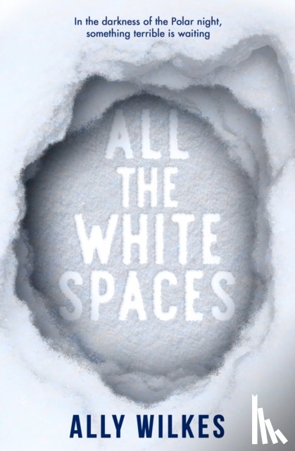 Wilkes, Ally - All the White Spaces