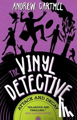 Cartmel, Andrew - The Vinyl Detective - Attack and Decay