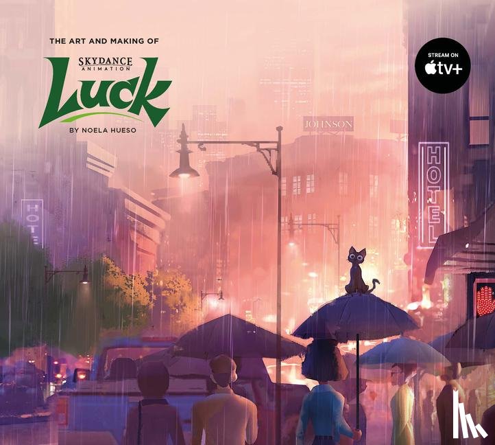Hueso, Noela - The Art and Making of Luck