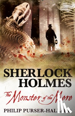 Purser-Hallard, Philip - Sherlock Holmes - The Monster of the Mere