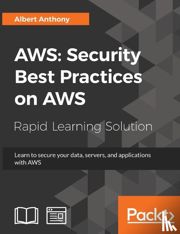 Anthony, Albert - AWS: Security Best Practices on AWS