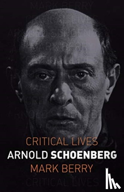 Berry, Mark - Arnold Schoenberg