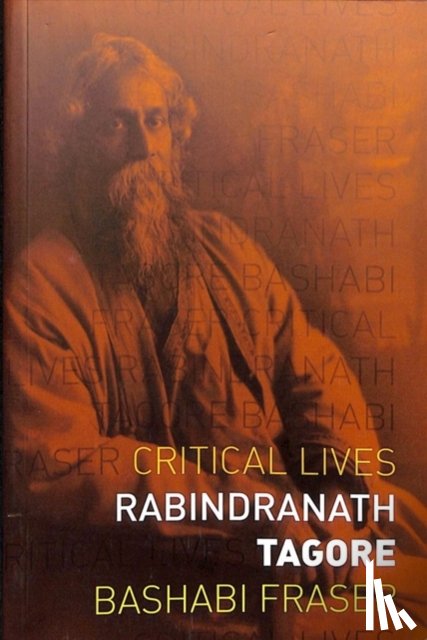 Fraser, Bashabi - Rabindranath Tagore